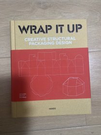 包装之术：包装设计的结构、材质与视觉 拆解包装 Wrap It Up: Creative Structural Packaging Design 包装设计