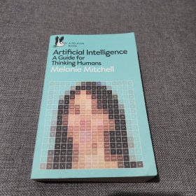 Artificial Intelligence a guide for thinking humans