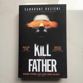 英文原版 Kill the Father: The Richard & Judy Book Club thriller 2... by Dazieri, Sandrone