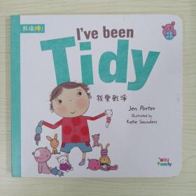 I've been Tidy 我爱干净