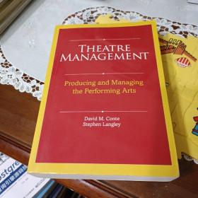 【英文原版】Theatre Management［剧院管理：制作和管理表演艺术］