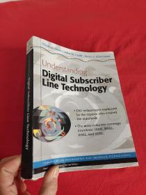Understanding Digital Subscriber Lin （  16开 ）【详见图】