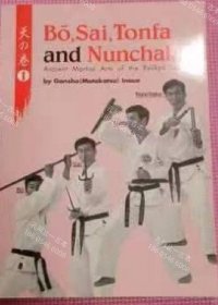 价可议 全2册 亦可散售 Bo Sai Tonfa and Nunchaku Ancient Martial Arts of the Ryukyu Islands nmzdjzdj