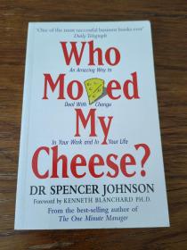 Who Moved My Cheese?