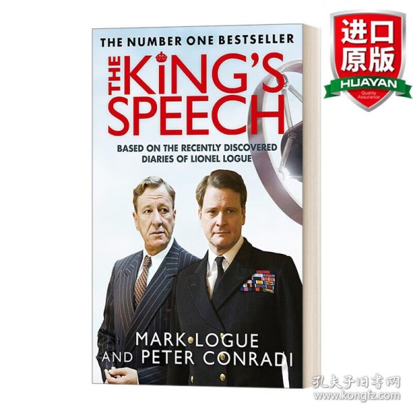 The King's Speech: Based on the Recently Discovered Diaries of Lionel Logue国王的演讲