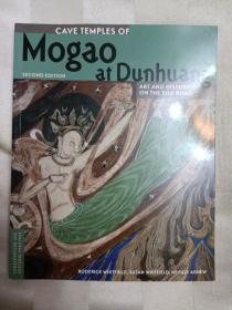 Cave Temples of Mogao at Dunhuang: Art and History on the Silk Road 敦煌莫高窟 丝绸之路上的艺术与历史（英文原版）