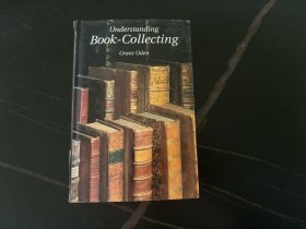 （私藏）Understanding Book Collecting  《理解图书收藏》，著名洋书话，英国古董藏家协会出版，精装，多插图，铜版纸印刷