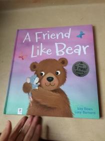 A Friend Like Bear