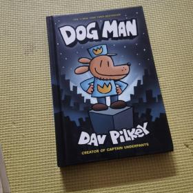 Dog Man: From the Creator of Captain Underpants