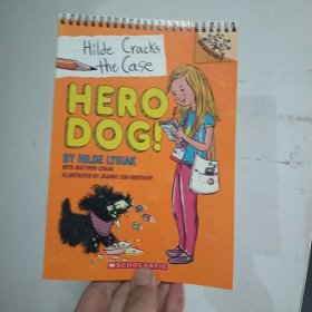现货 Hilde Cracks The Case #01: Hero Dog! 学乐大树系列：小记者希尔德01 英文原版 进口图书 儿童读物 6-12岁