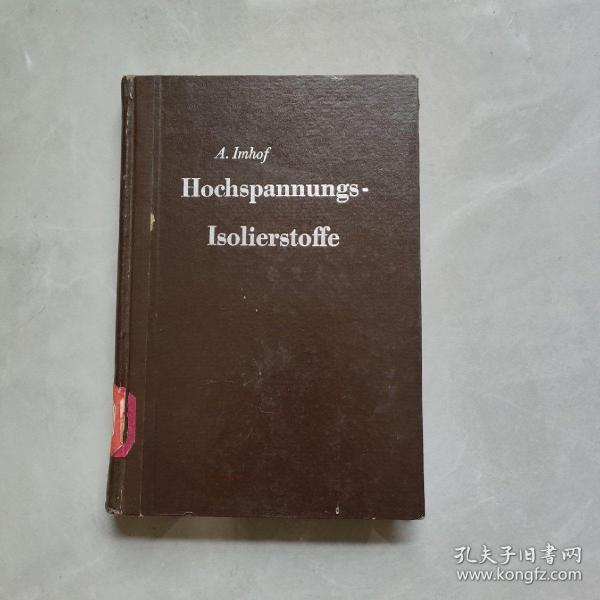 Hochspannungs-Isolierstoffe 高压绝缘材料 德文