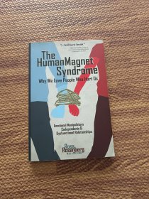 The Human Magnet Syndrome