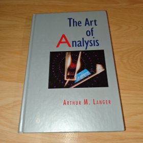 The Art of Analysis Arthur M. Langer 英文版 精装正版