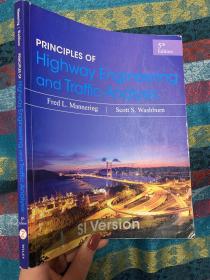 现货 Principles of Highway Engineering and Traffic Analysis  英文原版 公路工程与交通分析原理 公路工程定额原理与估价  公路通行能力手册