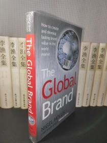 The Global Brand How to Create and Develop Last