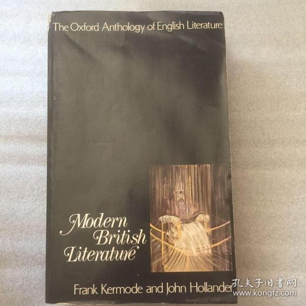 The Oxford Anthology of English Literature :Modern British Literature