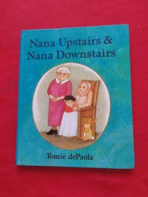 Nana Upstairs and Nana Downstairs