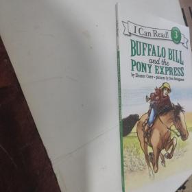 Buffalo Bill and the Pony Express (I Can Read, Level 3)水牛比尔和小马快递