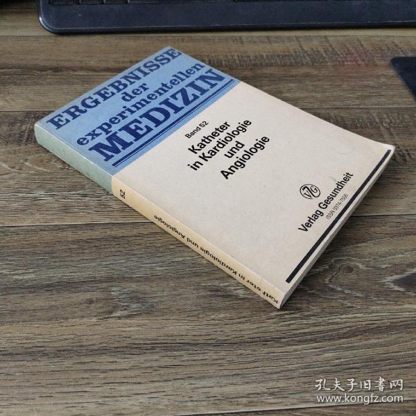 KATHETER IN KARDIOLOGIE UND ANGIOLOGIE  心脏病学导管和血管学