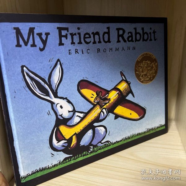 My Friend Rabbit 《我的兔子朋友》2003年凯迪克金奖 