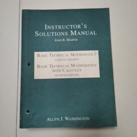 INSTRUCTORS SOLUTIONS MANUAL BASIC TECHNICAL MATHEMATICS基础技术数学, BASIC TECHNICAL MATHEMATICSWITH CAL微积分基础技术数学CULUS