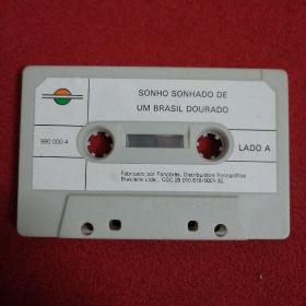 磁带：磁带：SONHO SONHADO DE UM BRASIL DOURADO