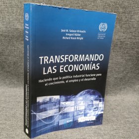 TRANSFORMANDO LAS ECONOMÍAS转变经济 西班牙文