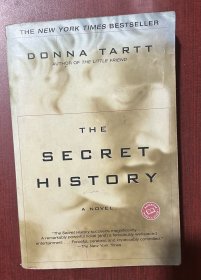 THE SECRET HISTORY （英文原版，大32开平装本，2004）