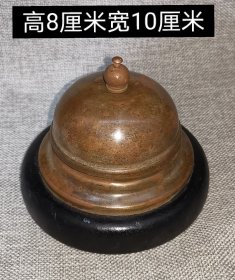 Z珍藏铜赌铃，保存完整，造型精致，重约271g