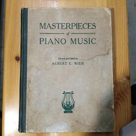 英文原版·MUMIL PUBLISHING CO.INCORPORATED NEW YORK·ALBERT E. WIER·《MASTERPIECES of  PIANO MUSIC 钢琴名曲270首》·精装·23·10