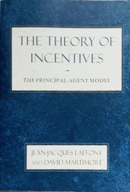The Theory of Incentives theories philosophy