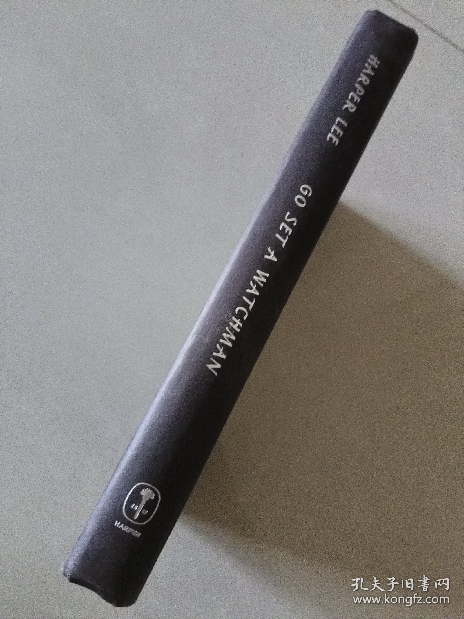 Go Set a Watchman 《 守望之心》 （ 哈珀李 杀死一只知更鸟作者） 精装16开毛边本