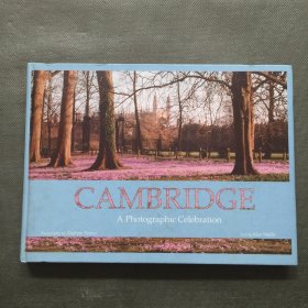 CAMBRIDGE A Photographic Celebration【精装16开】