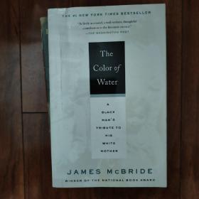 The Color of Water：A Black Man's Tribute to His White Mother