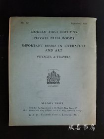 Modern First Editions; Private Press Books; Important Books In Literature and Art; Voyage and Travels. Issued by MAGGS BROS. September 1929.