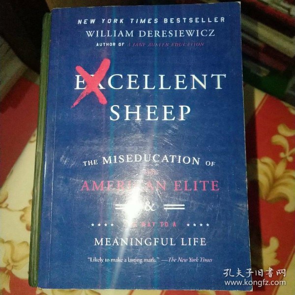 Excellent Sheep  The Miseducation of the America