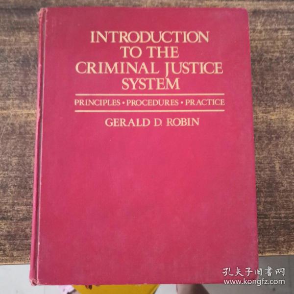 INTRODUCTION  TO  THE  CRIMINAL  JUSTICE  SYSTEM