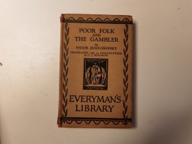 Poor Folk and The Gambler, Fedor Dostoyevsky陀思妥耶夫斯基著，人人文库1927年初版2刷，精装有护封