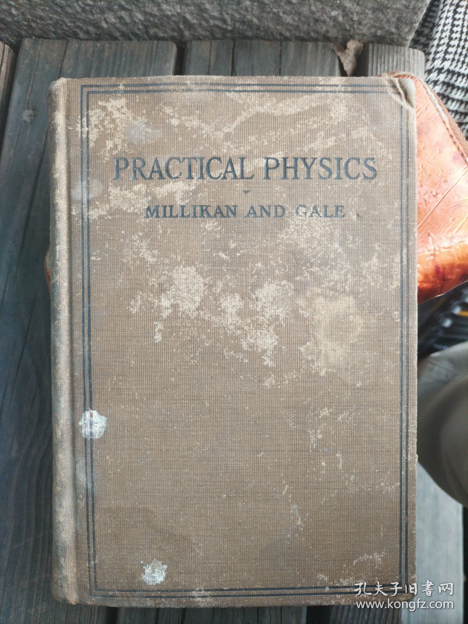 PRACTICAL PHYSICS 英文、美国原版～，（实用物理学），1922年，有很多插图…内有画线，32开精装本！，稀见！…