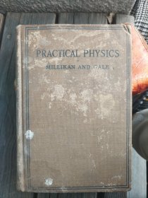 PRACTICAL PHYSICS 英文、美国原版~,(实用物理学),1922年,有很多插图…内有画线,32开精装本!,稀见!…