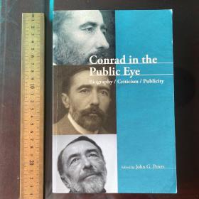 Conrad in the public eye biography criticism publicity 英文原版