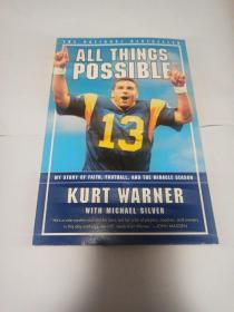 All Things Possible: My Story of Faith, Football, and the First Miracle Season