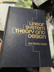 Linear System Theory and Design 线性系统理论和设计 英文原版美国正品 （其它孔网在线多为国内影印本）精装16开重本