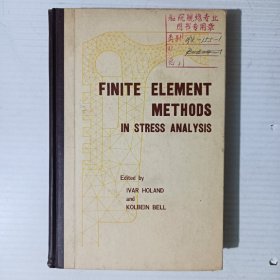 FINITE ELEMENT METHODS IN STRESS ANALYSIS 应力分析中的有限元法（英文版）