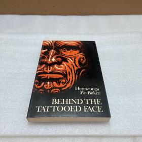 BEHIND THE TATTOOED FACE