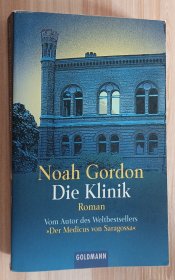 德文书 Die Klinik von Noah Gordon (Autor), Emi Ehm (Übersetzer)