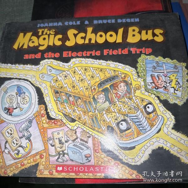 The Magic School Bus and the Electric Field Trip  神奇校车系列: 漫游电世界 英文原版