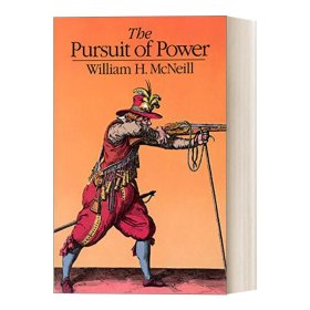 The Pursuit of Power：Technology, Armed Force, and Society since A.D. 1000