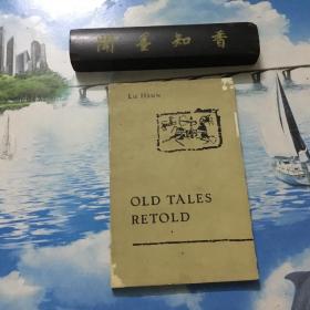 OLD TALES RETOLD    英文原版