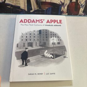ADDAMS' APPLE The New York Cartoons of CHARLES ADDAS